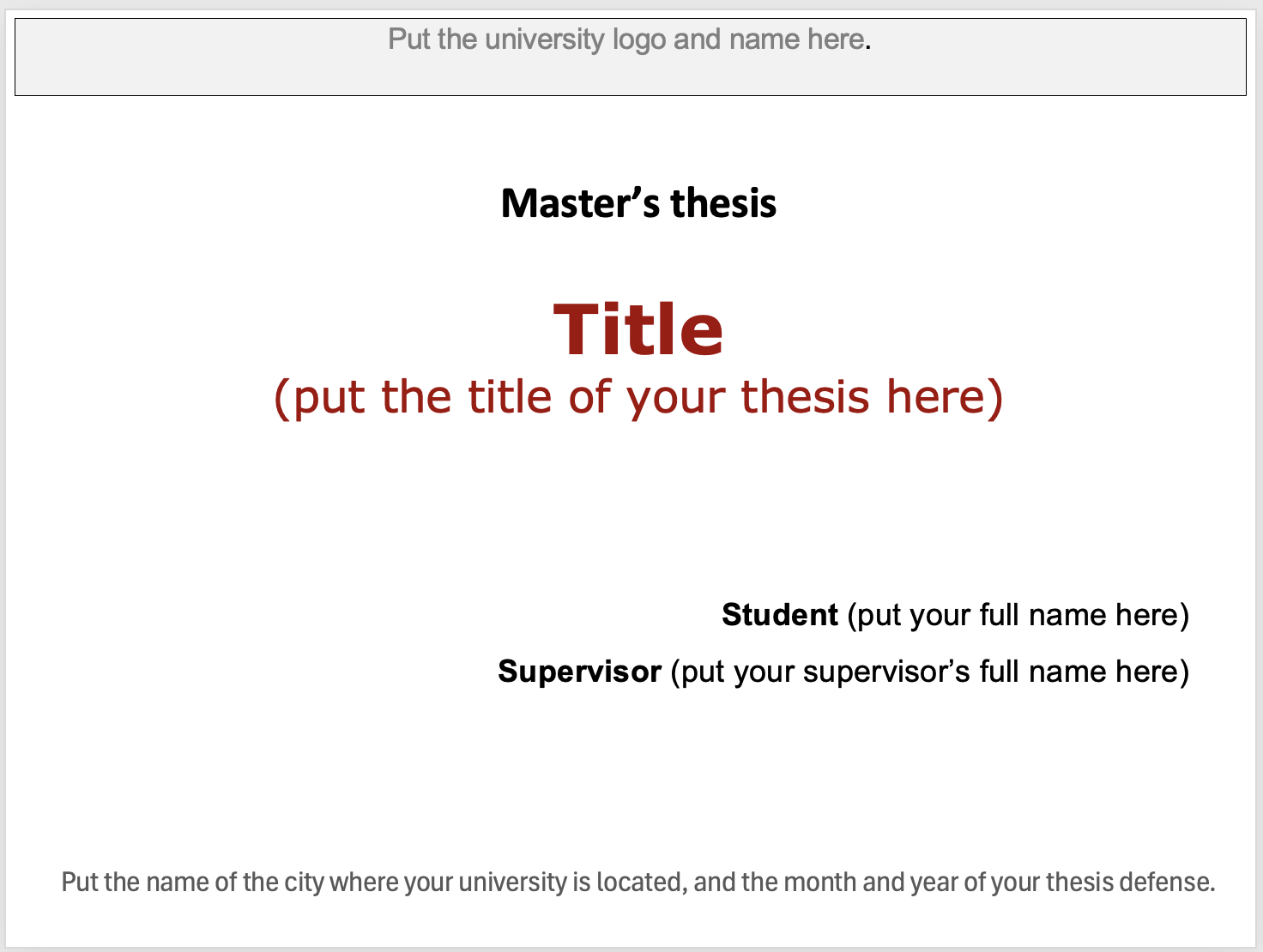 Title slide of a master's thesis presentation template with space for the university logo, the thesis title, the student's and supervisor's names, and the place and date of the defence