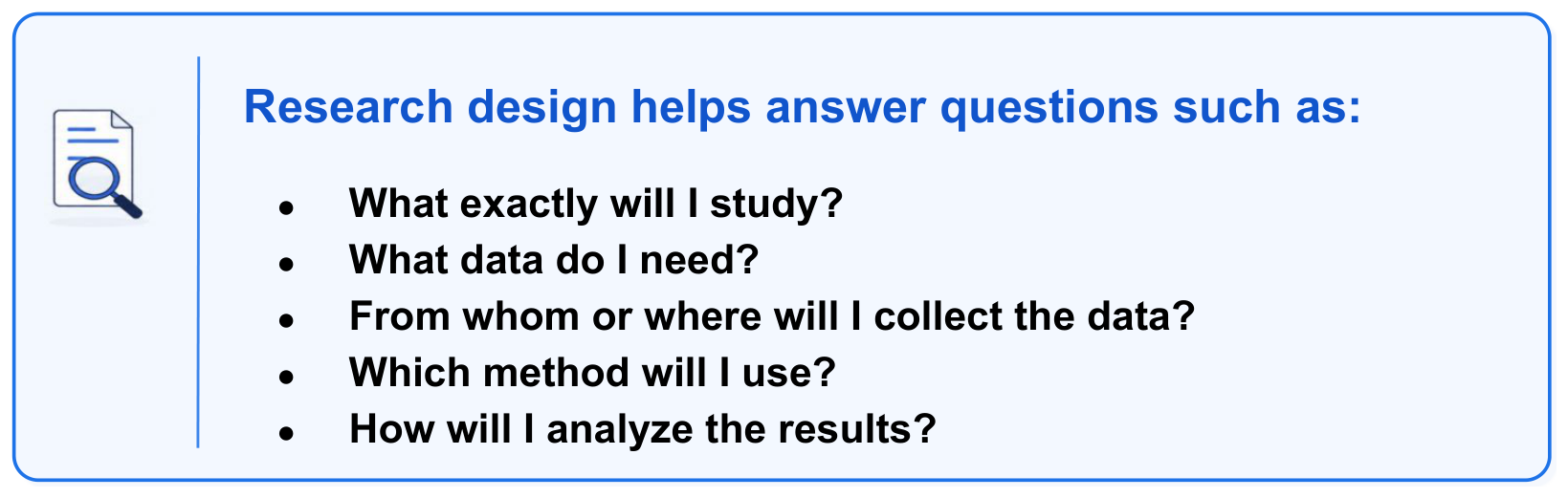 Questions that research design helps answer